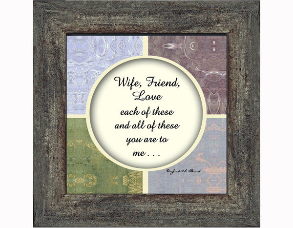 Wife Friend Love, Romantic Gift for Wife, Picture Frame, 6x6 75511