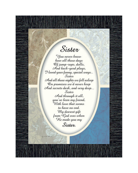 Sister, For My Sister, Special Gift for Sister from Sibling, Framed Poem, 7x9 77909