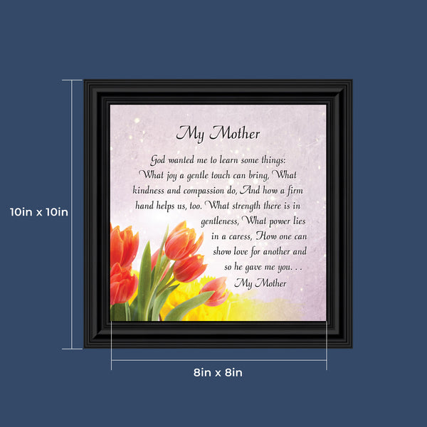 My Mother, Gift from Daughter for Mother, Picture Frame for Mom, 10x10 8621