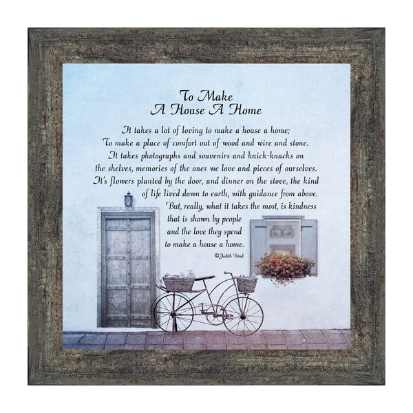 To Make a House a Home, House Warming Gift New Parents, Inspirational Gifts for Home, 10x10 8632