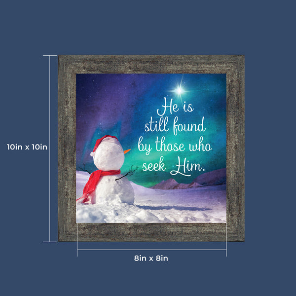 Seek Him, Winter Snowman Decoration, Religious Christmas Picture Frame, 10x10 8719