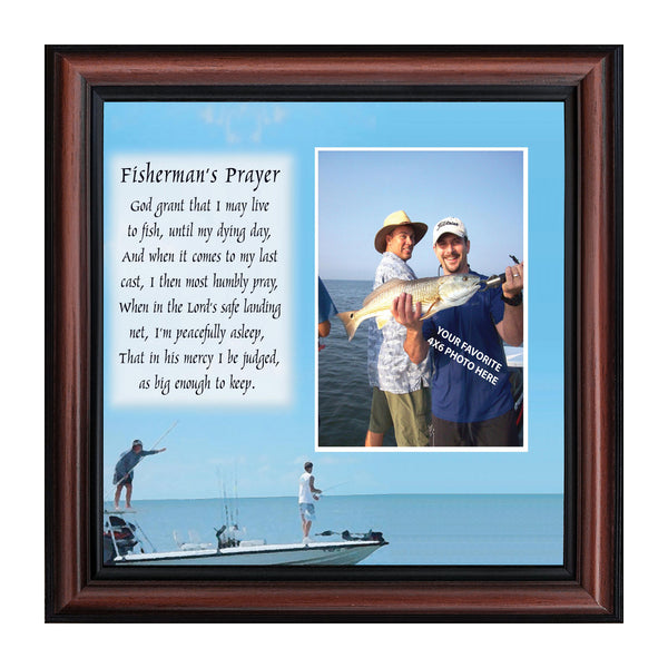 Fisherman's Prayer, Fishing Gifts,  Beach, Boating or Fishing Decor, Personalized Picture Frame, 10X10 9703