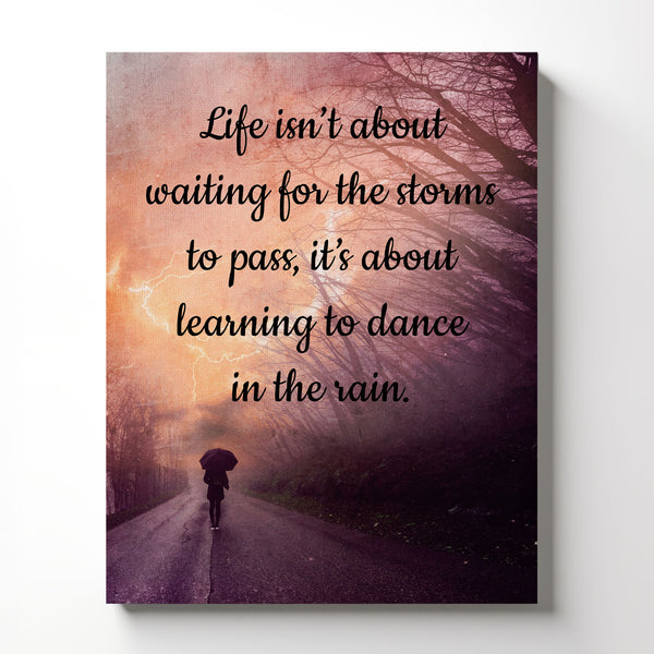 Inspirational Wall Decor Dance in the Rain Canvas Print, Life Is’nt About Waiting for the Storm, Dancing in the Rain, Ready To Hang for Living Room Home Wall Decor, C2129