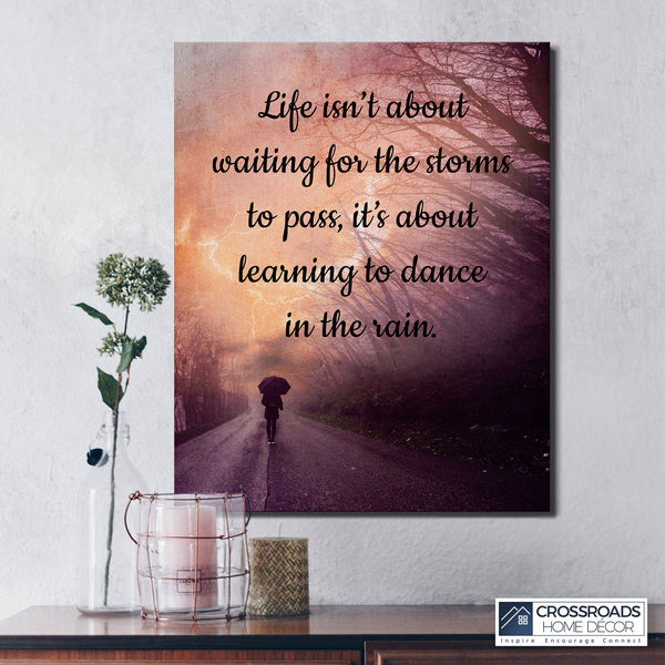 Inspirational Wall Decor Dance in the Rain Canvas Print, Life Is’nt About Waiting for the Storm, Dancing in the Rain, Ready To Hang for Living Room Home Wall Decor, C2129