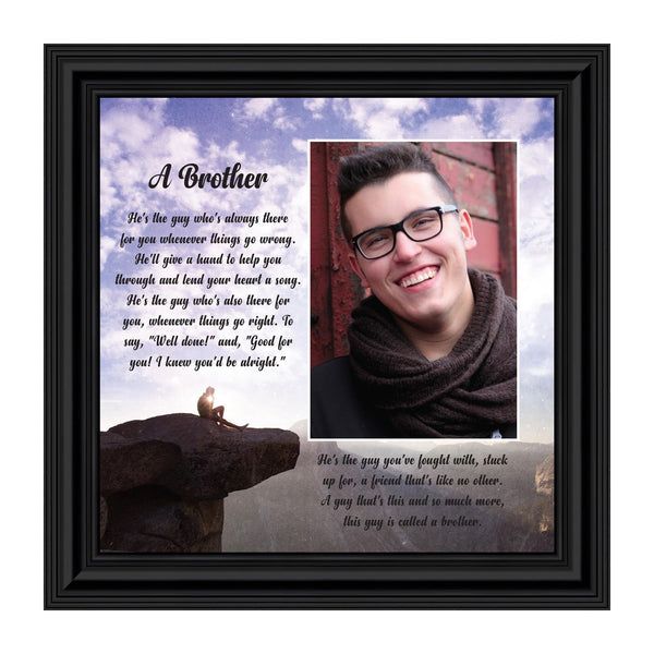 A Brother,  Gift to Brother from Sister, Picture Framed Poem, 8x8, 6329
