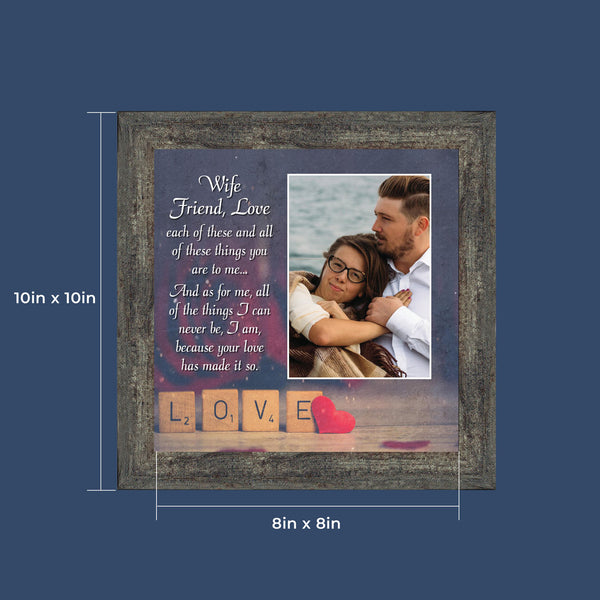 Wife Friend Love, Romantic Gift for Wife, Picture Frame, 10X10 6334