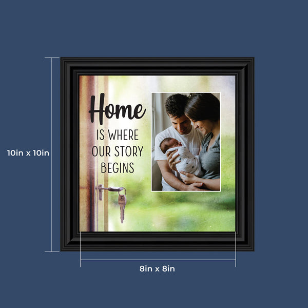 Home is Where Your Story Begins, House Warming Gift for New Home Owners, Decorative Family Picture Frame, 10x10, 6440