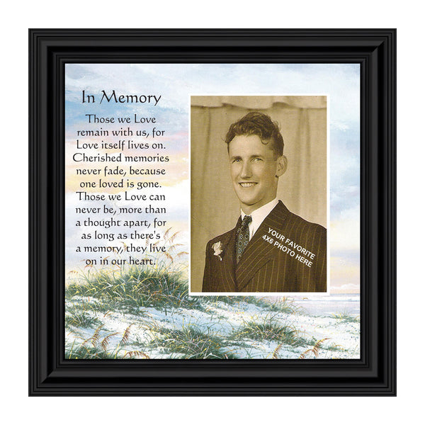 In Memory, for the Loss of Loved One, Sympathy or Condolence Framed Gift, Personalized Picture Frame, 10x10 6732