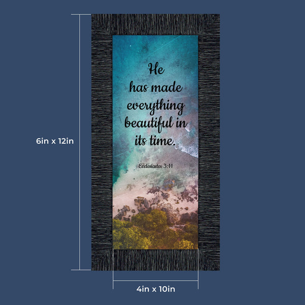 He Has Made Everything Beautiful, Ecclesiastes 3:11, Decorative Scripture, Christian Gift, Wall Art, 10x10 6391