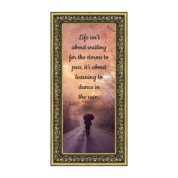 "Life Isn't About Waiting for the Storm to Pass, It's About Learning to Dance in the Rain", Gift of Motivational Wall Art, Inspirational Desk Decor, 8x8, 6426