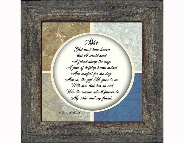Picture Framed Gift for your Sister, Your Special Friend, 6x6 75509