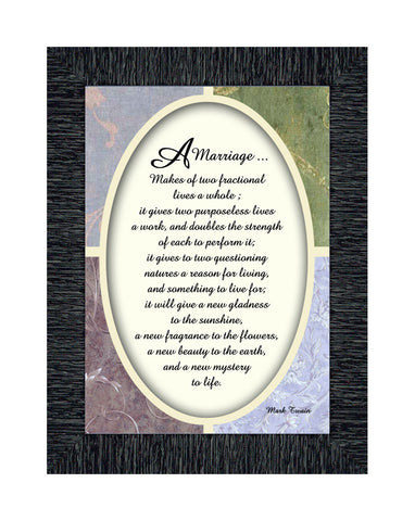 A Marriage, Mark Twain Poem, Picture Framed Wedding Gift for Bride and Groom, 5x7, 77921