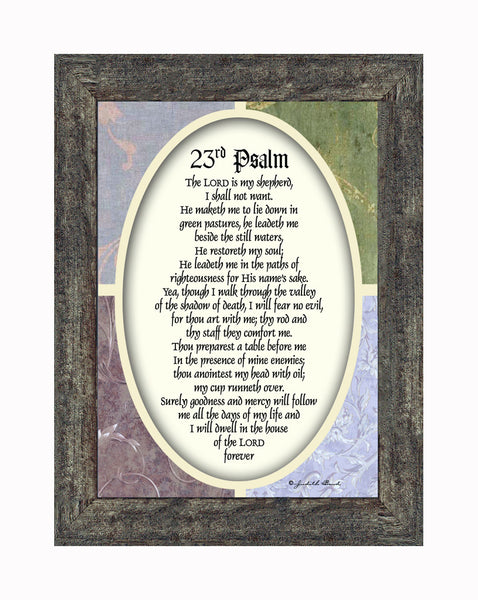 23rd Psalm, Framed Bible Verse from Psalms, Comfort and Encouragement for the Hurting, 5x7, 77931