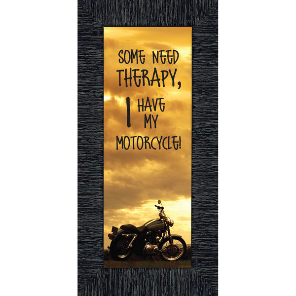 Some Need Therapy, Gifts for Motorcycle Riders, Motorcycle Picture Frame, 6x12 7869BC