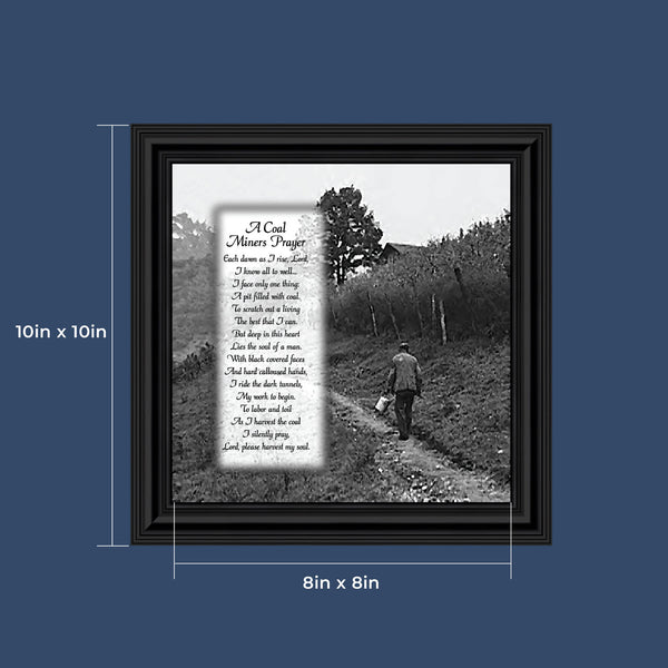 Coal Miner's Prayer Picture Frame, Coal Mining Gifts, Miner's Decor, 10x10 8592