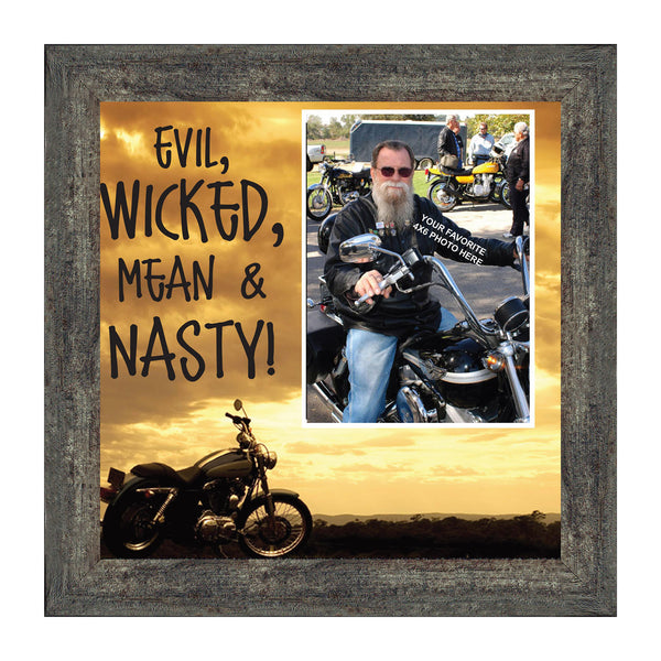 Classic Motorcycle "Wicked, Mean and Nasty" Sunset with Personalized Picture Frame, 10X10 9767