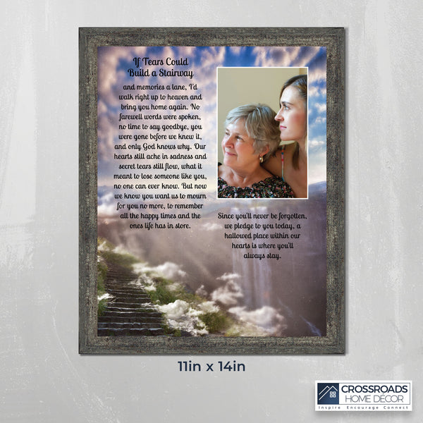 Memorial Gifts Picture Frames, Bereavement Gifts for Sympathy Gift Baskets or Condolence Card, Loss of a Mother Sympathy Gifts, Loss of Father Gift, If Tears Could Build A Stairway Framed Poem, 6346