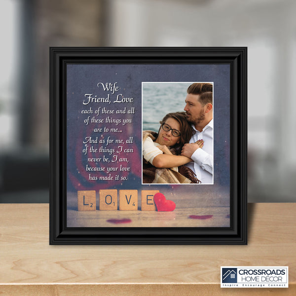 Wife Friend Love, Romantic Gift for Wife, Picture Frame, 10X10 6334