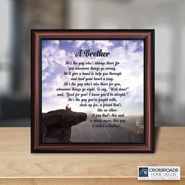 A Brother,  Gift to Brother from Sister, Picture Framed Poem, 8x8, 6329