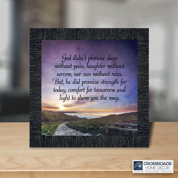 God Didn't Promise Days without Pain, Encouragement gifts for Women, Gift for Cancer Patients, Chemo Patient Gifts, Cheer Up Gifts, Uplifting Gifts, God's Promises, 10x10, 6424