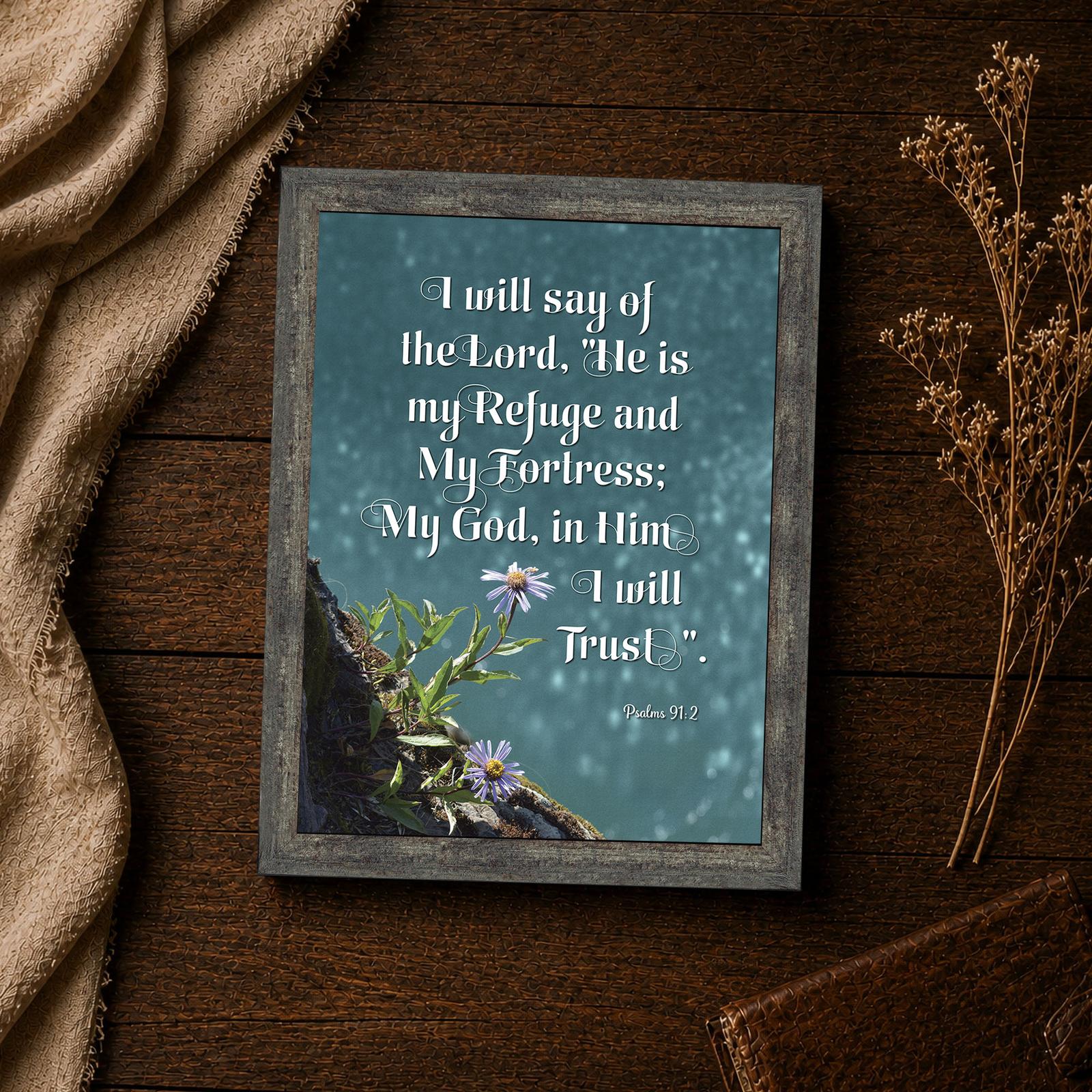 Psalm 91:2 framed print - christian inspirational wall art