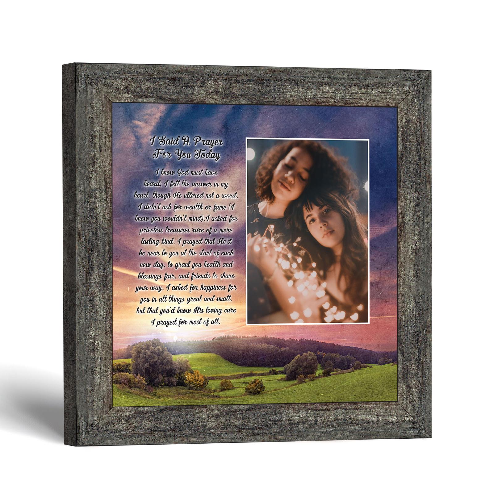 I Said a Prayer for You Today picture frame with sunset meadow and photo opening by Crossroads Home Decor