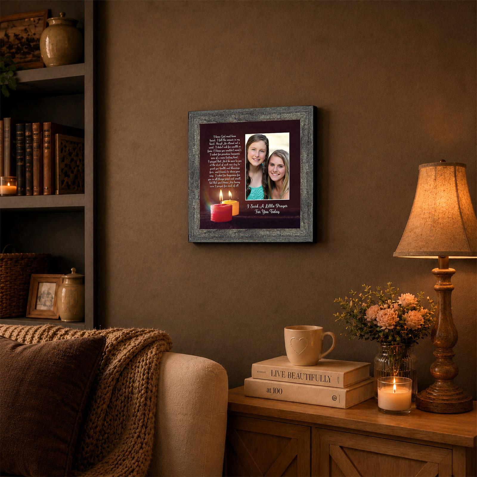 I Said A Little Prayer picture frame displayed on a bedroom nightstand