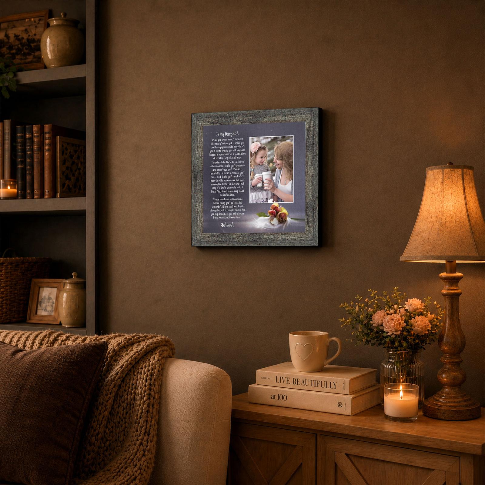 To My Daughter framed print displayed on a bedroom dresser