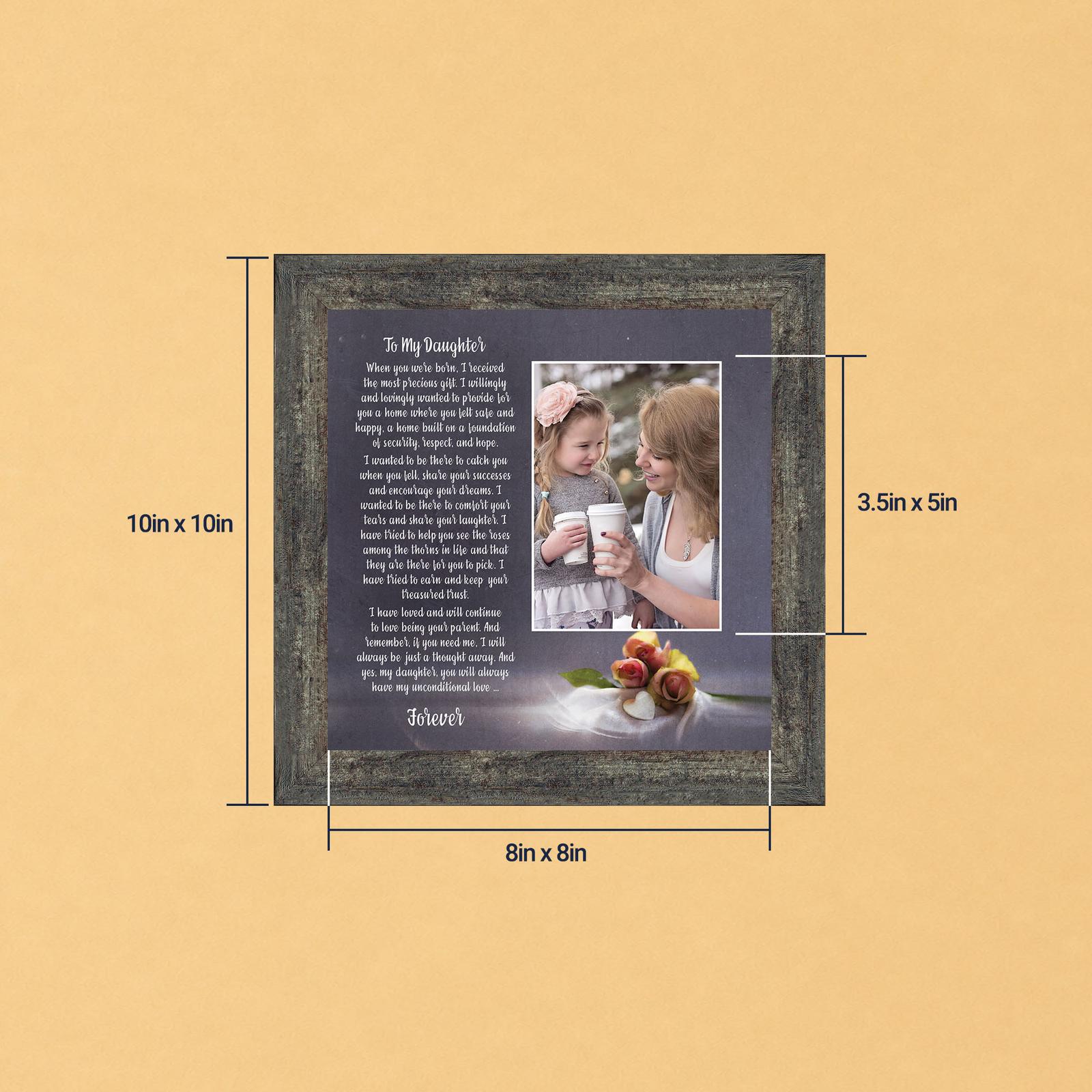 To my daughter picture frame with photo opening – To My Daughter poem by Crossroads Home Decor