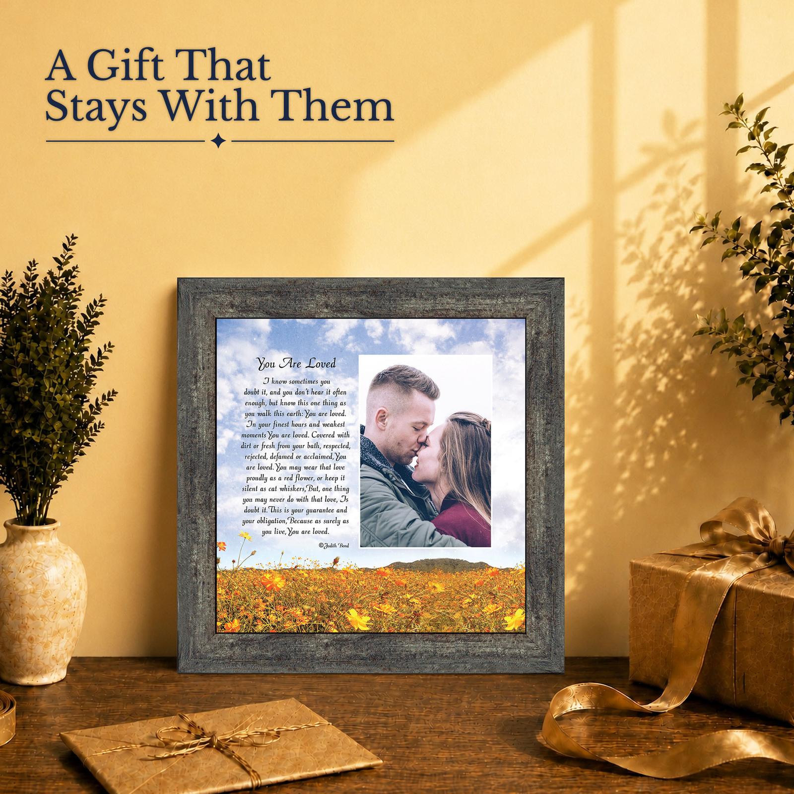 You Are Loved gift - picture frame with photo opening for anyone who needs the reminder