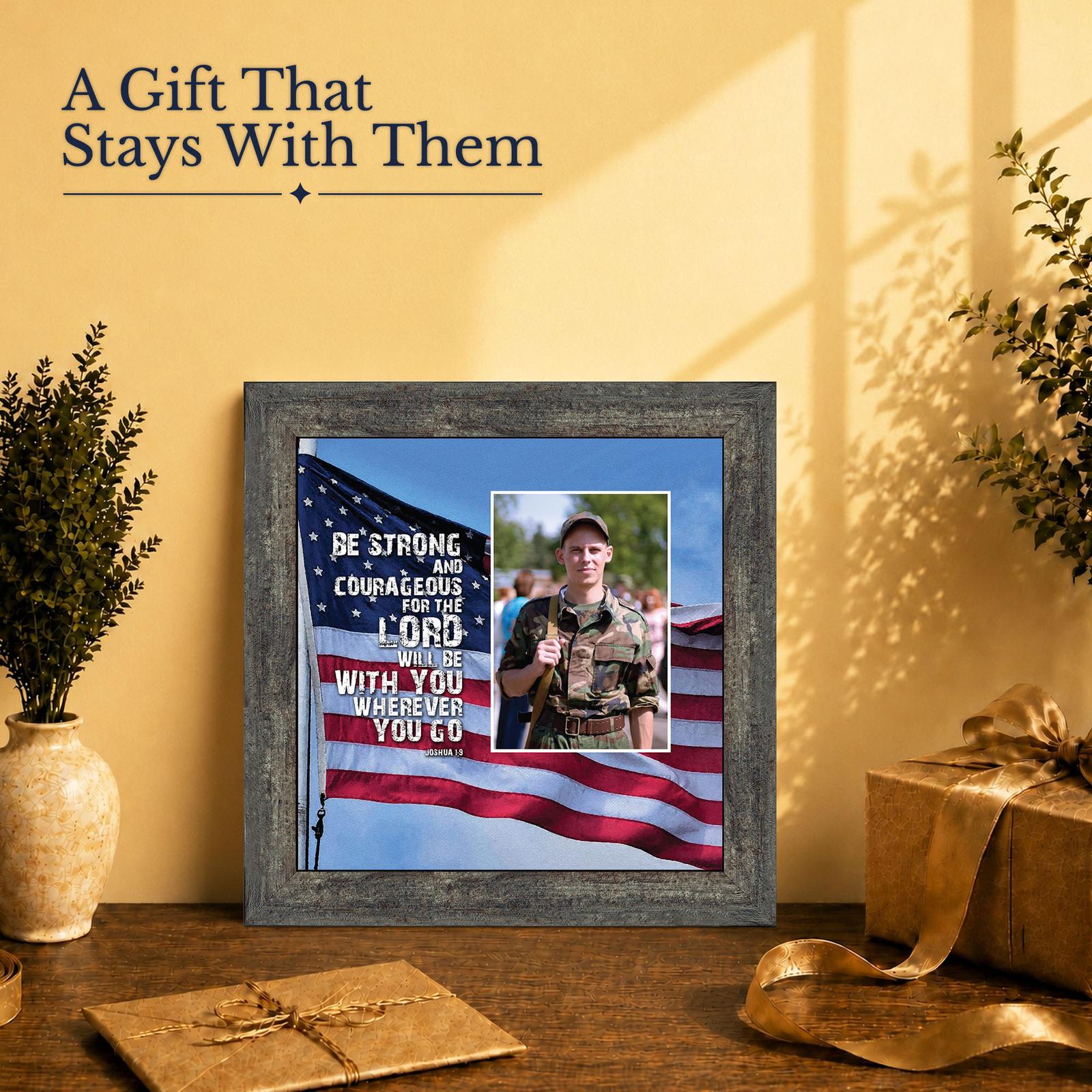 Be Strong and Courageous picture frame gift for a soldier or graduate