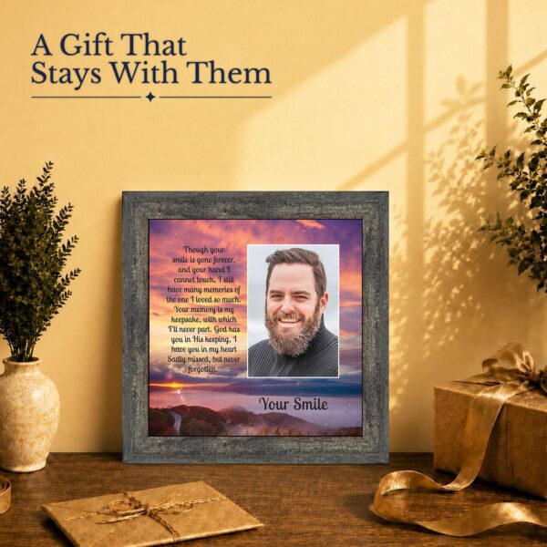 Your Smile gift - memorial picture frame for a grieving family member