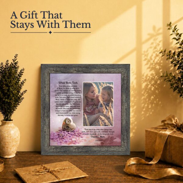 What Mom Took gift - thank you mom picture frame with photo opening