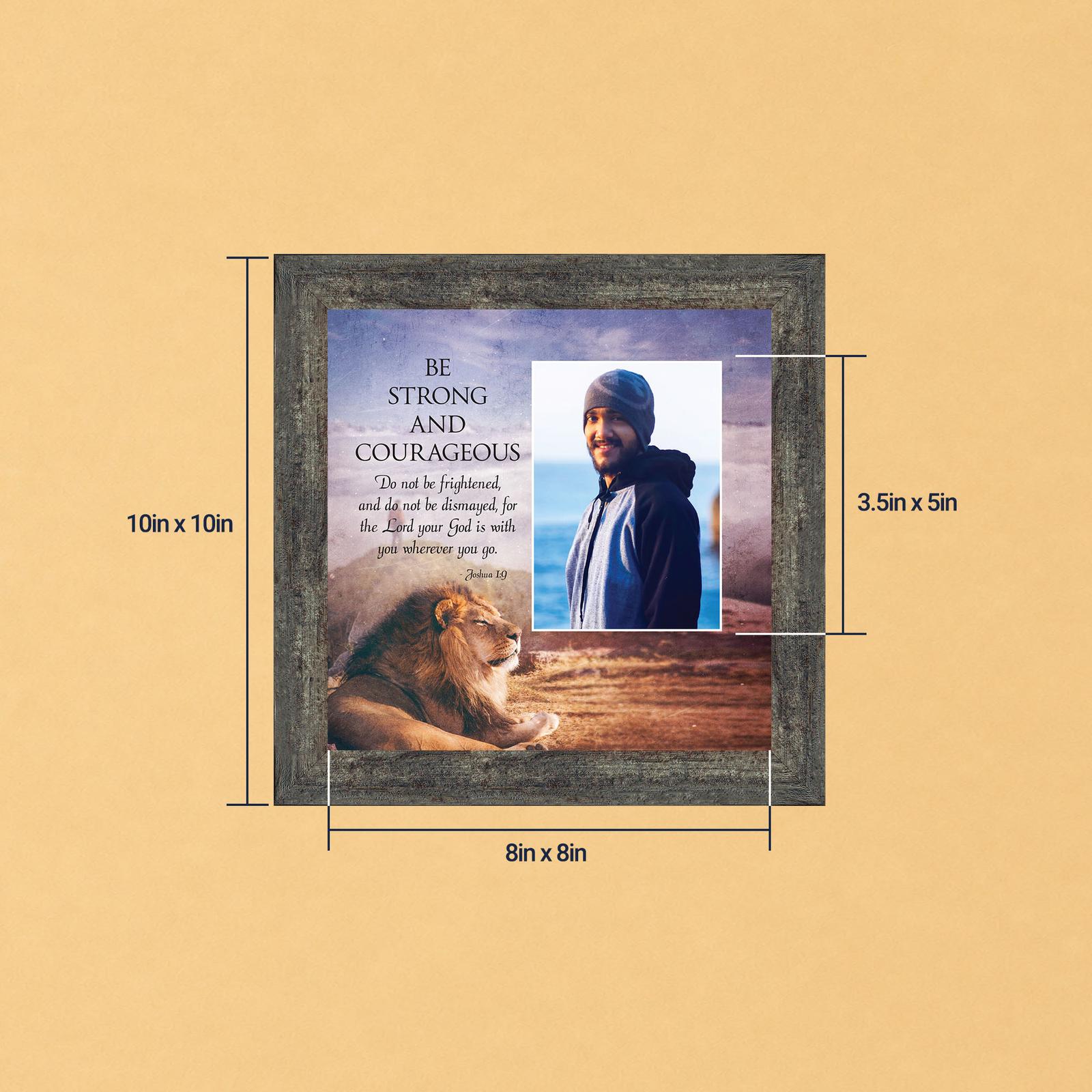 Be Strong and Courageous Joshua 1:9 lion picture frame with photo opening by Crossroads Home Decor