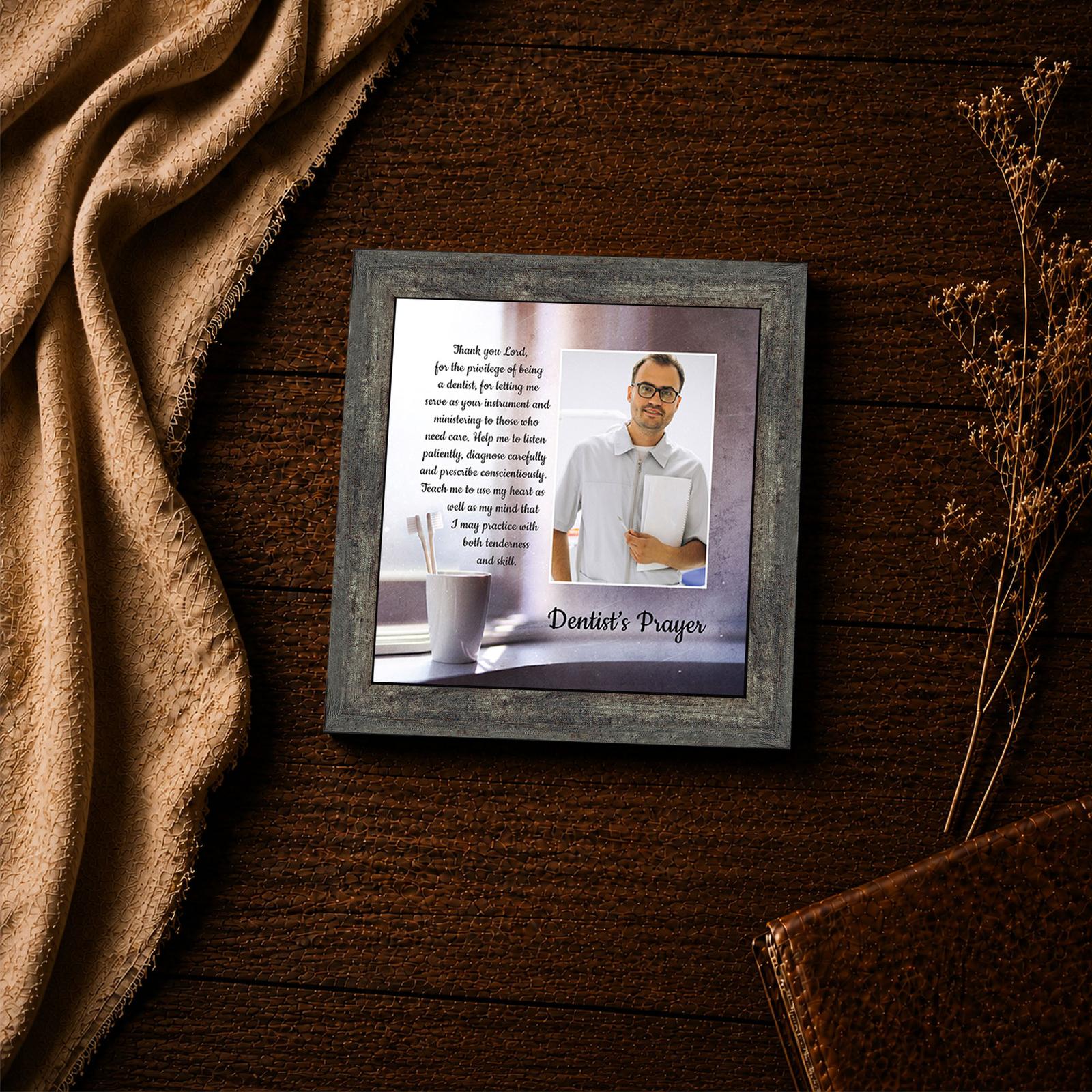 Dentist's Prayer picture frame - inspirational wall art for dentists