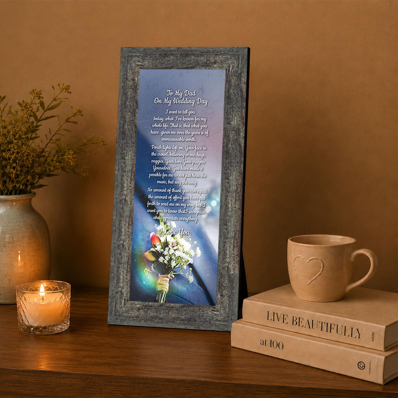 To My Dad on My Wedding Day framed wall art displayed in a study