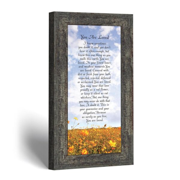You Are Loved framed wall art - You Are Loved poem by Crossroads Home Decor