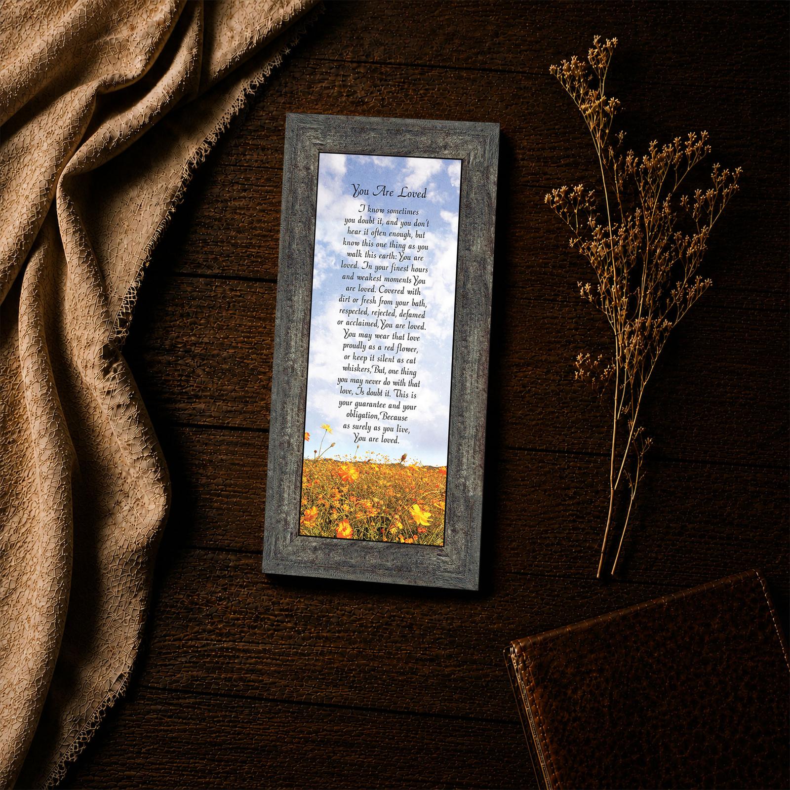 You Are Loved poem framed print - inspirational wall art