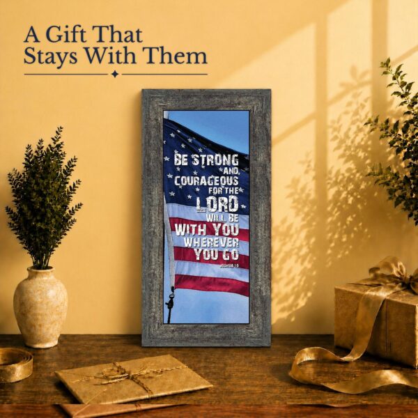 Joshua 1:9 American flag wall art gift for a soldier or veteran
