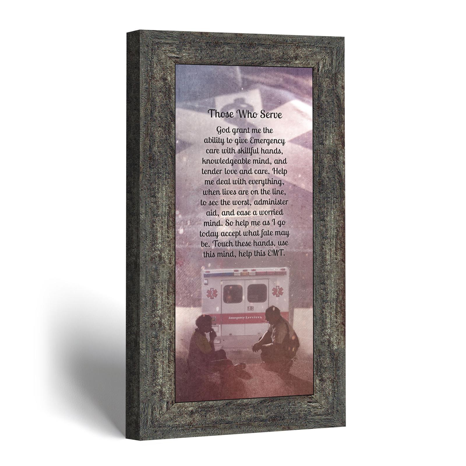 Those Who Serve EMT framed print - Those Who Serve prayer by Crossroads Home Decor