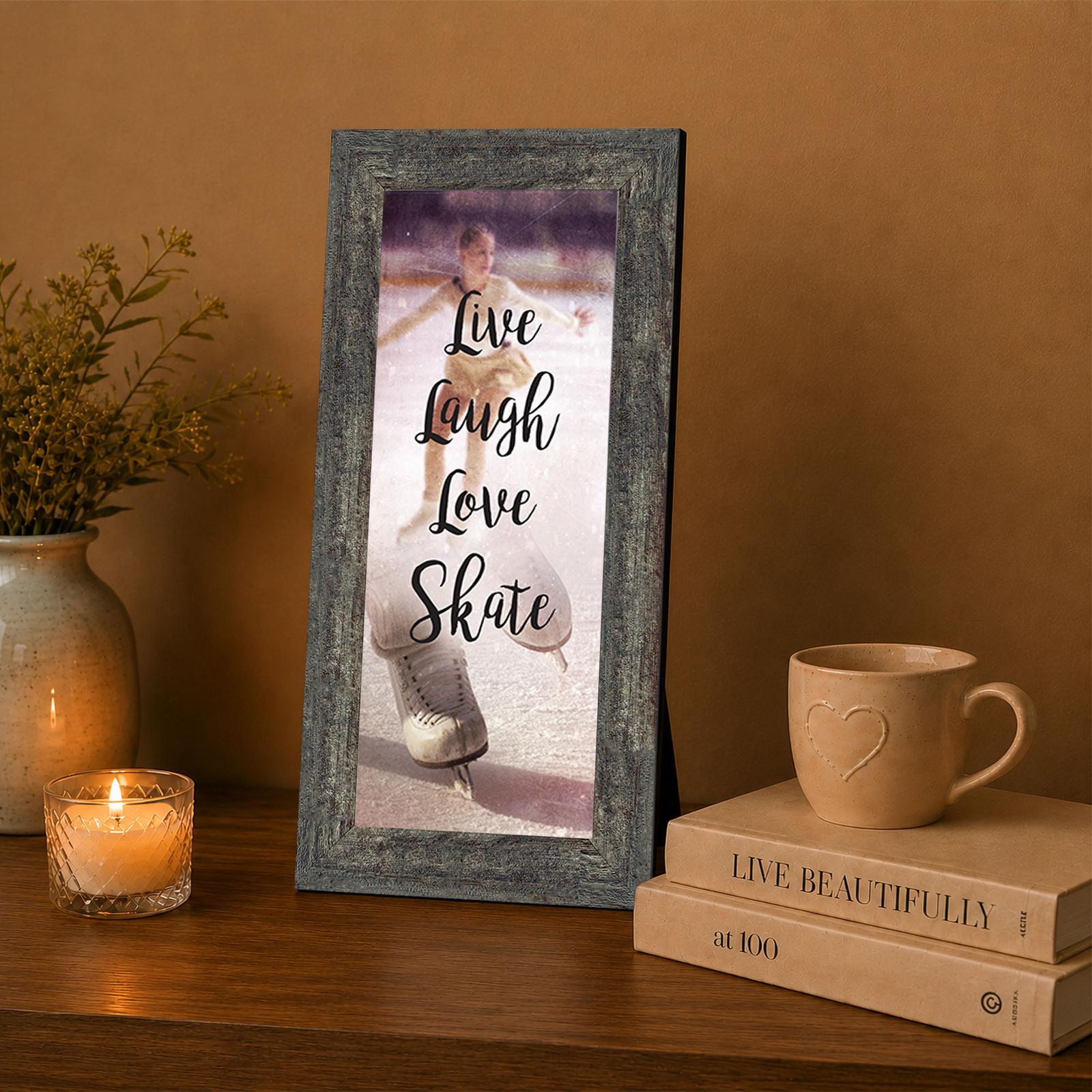 Live Laugh Love Skate framed wall art displayed in a skating coach's office