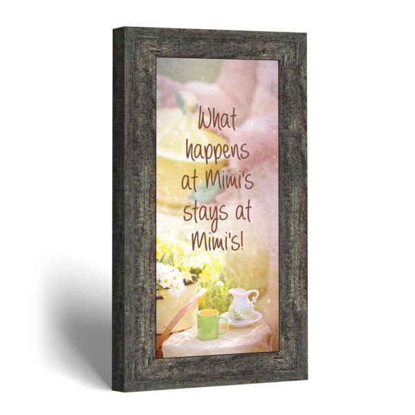 What happens at Mimi's stays at Mimi's framed print by Crossroads Home Decor