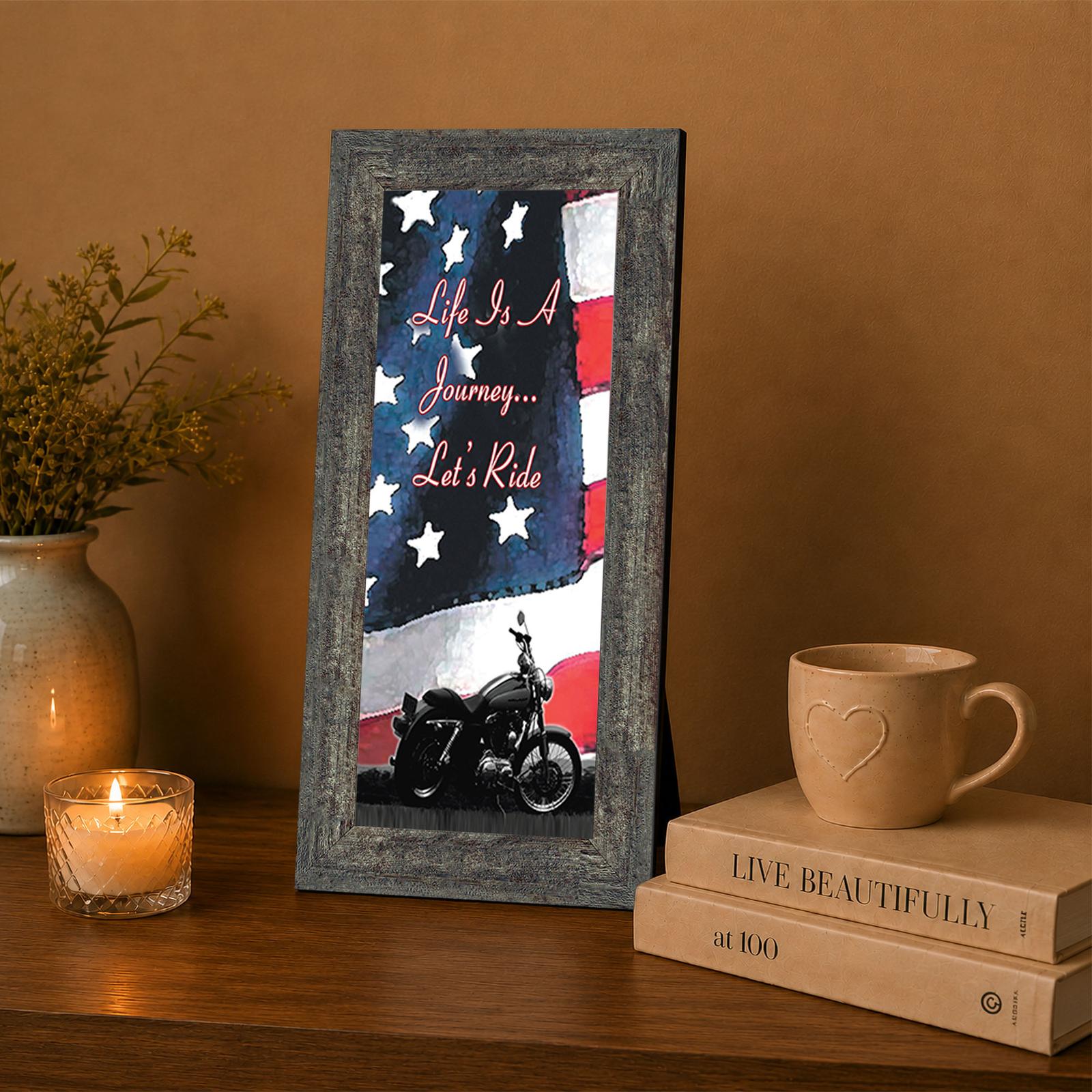 7851BW-3 Life Is a Journey, Let's Ride flag framed print displayed in a garage or man cave