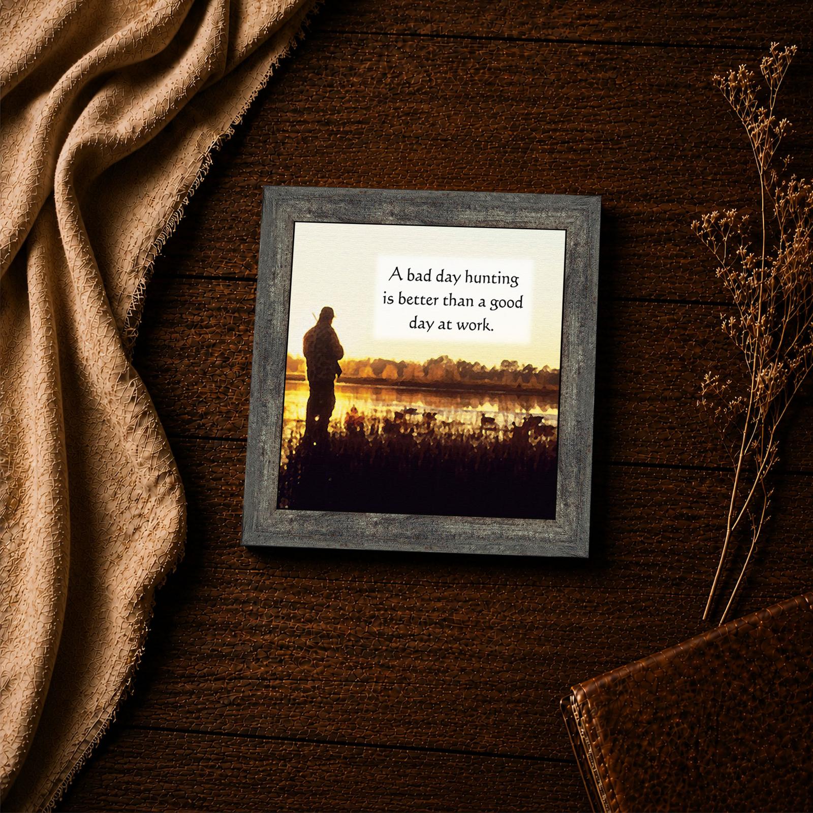 Hunting quote framed print - Bad Day Hunting sunrise marsh scene