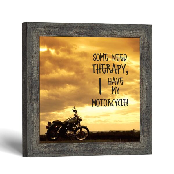 Some Need Therapy, I Have My Motorcycle wall art - sunset framed print by Crossroads Home Decor