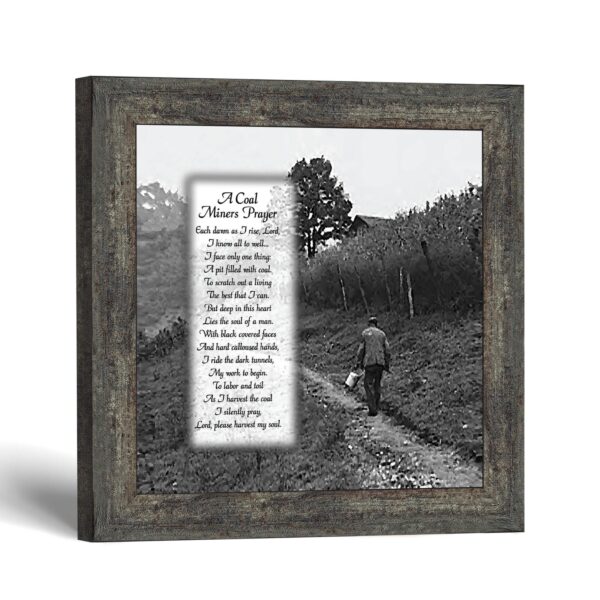 Coal miners prayer picture frame - A Coal Miner's Prayer by Crossroads Home Decor
