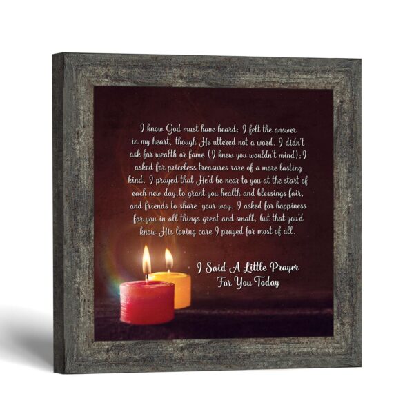 Prayer for a Friend framed print - I Said A Little Prayer For You Today poem by Crossroads Home Decor