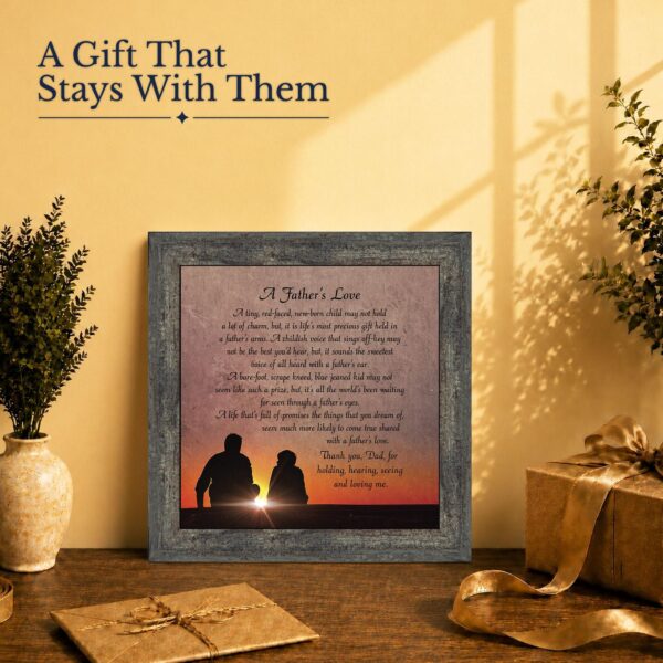 A fathers love gift - framed print for dad from son or daughter