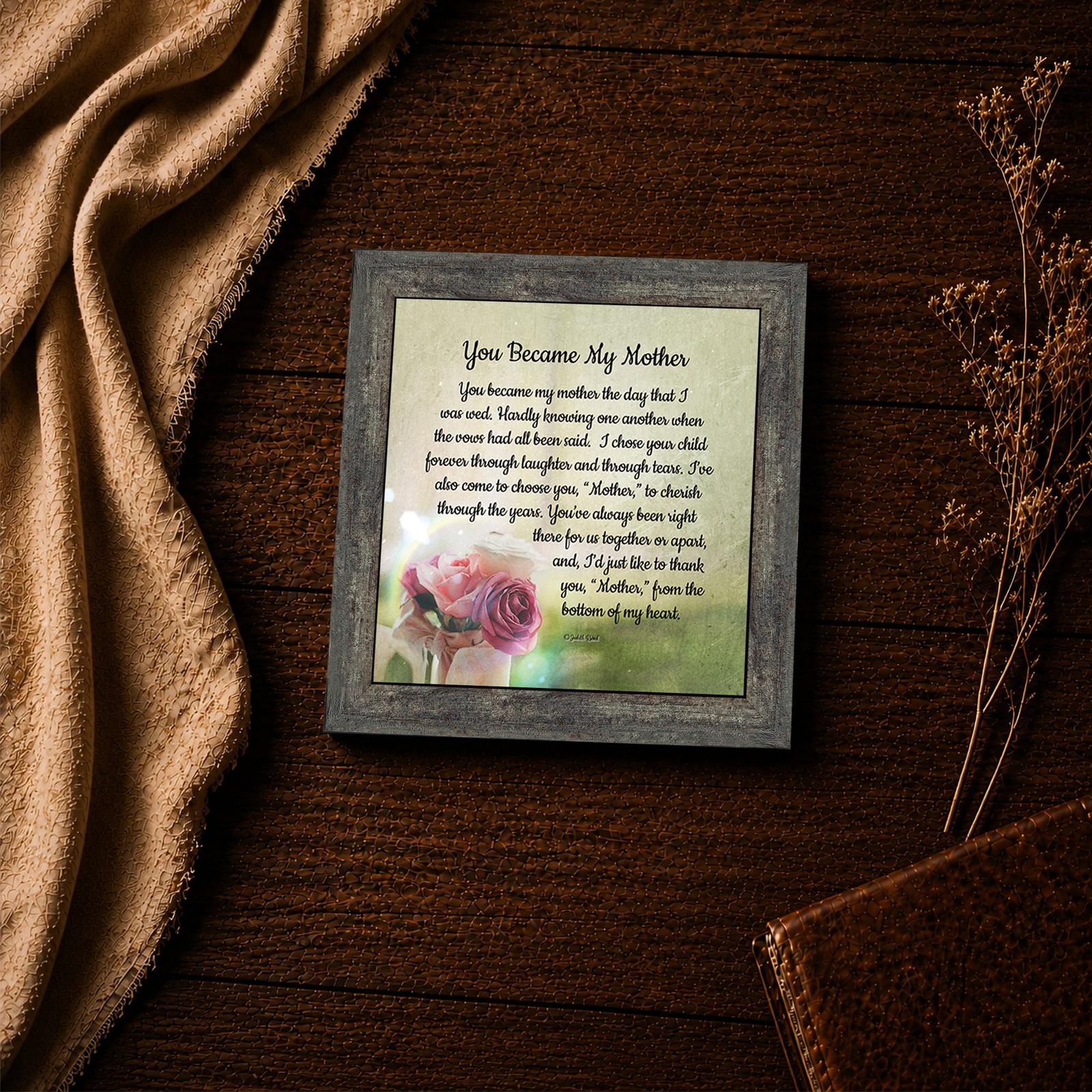 You Became My Mother framed print - mother in law inspirational wall art