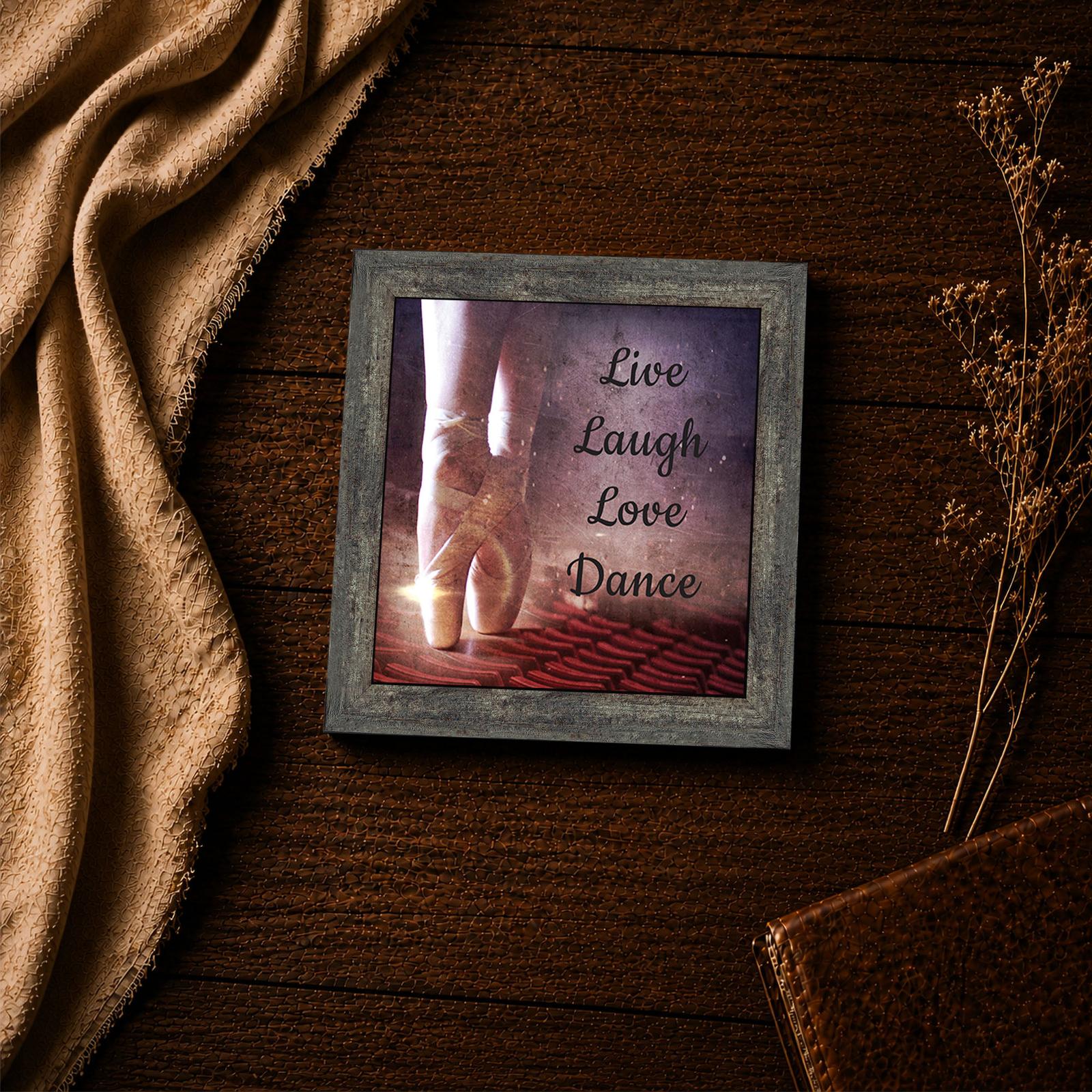 Live Laugh Love Dance close-up - pointe shoe wall art framed print